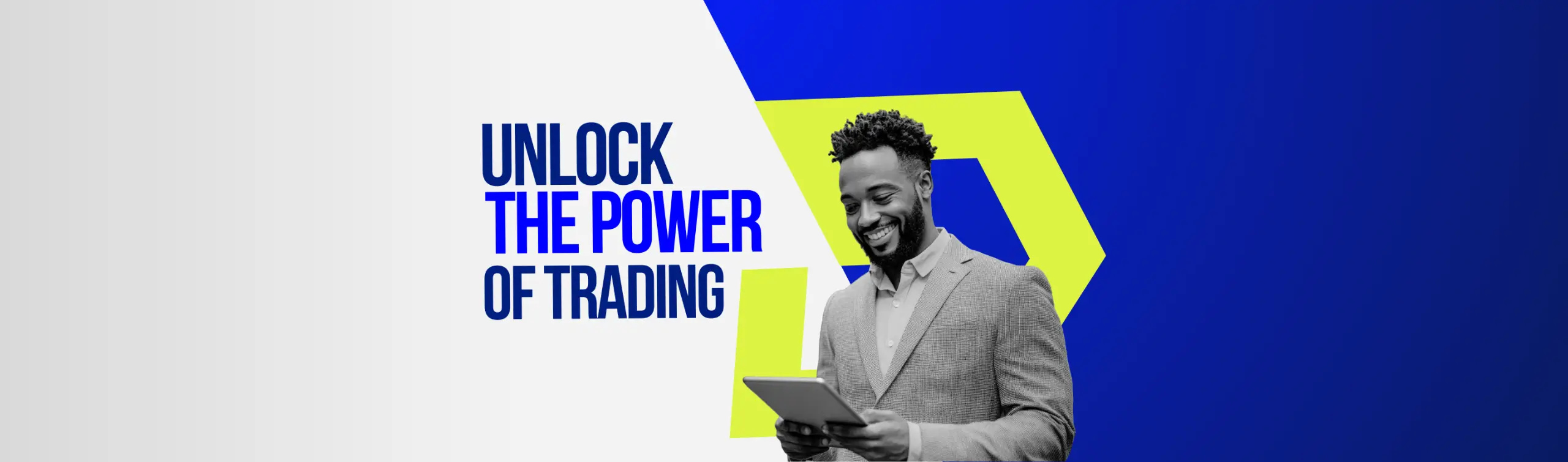 Unlock the power of trading